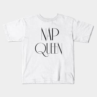 Nap Queen Kids T-Shirt